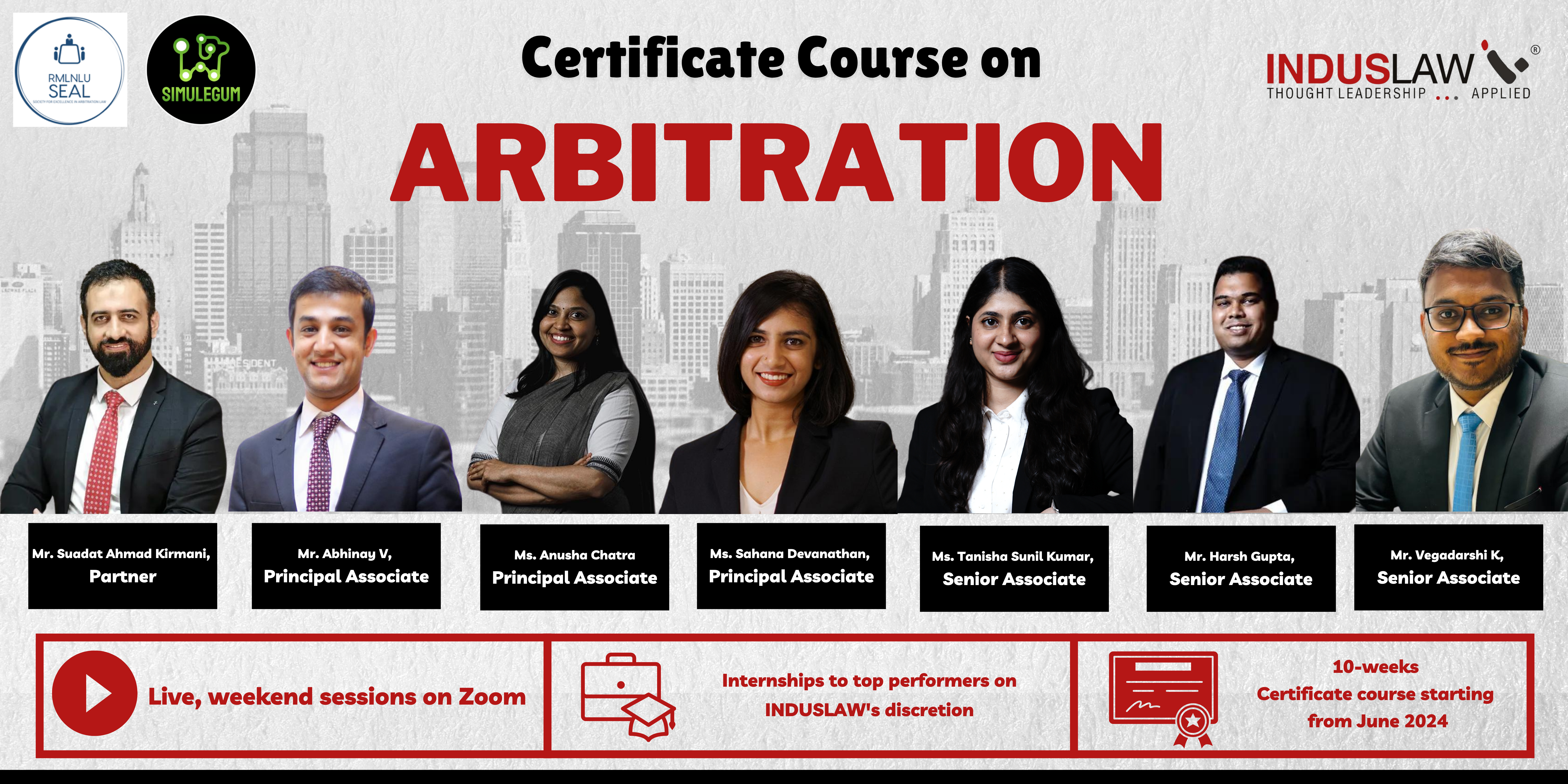 Certificate course on Arbitration by IndusLaw, SimuLegum and SEAL, RMLNLU as the Institutional Partner